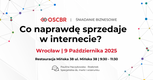 Śniadanie Biznesowe OSCBR - Wrocław 9.10.2025 r.