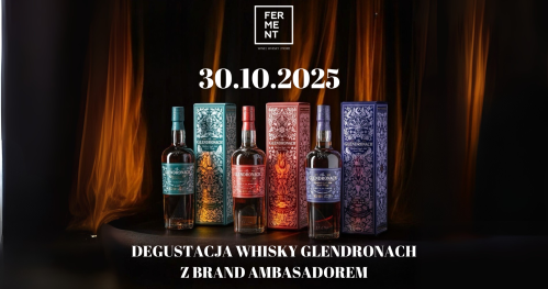 The Glendronach - PREMIERA i degustacja whisky z brand ambasadorem