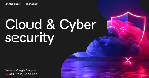 Cloud & Cybersecurity | TechSpot Meetup