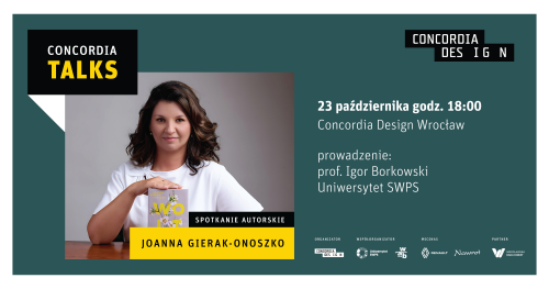Concordia Talks - spotkanie z Joanną Gierak - Onoszko