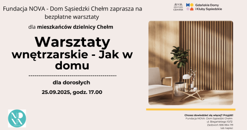 Warsztaty wnętrzarskie - "Jak w domu"