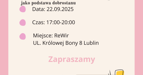 Warsztat "Odwaga bycia sobą - autentyczność jako podstawa dobrostanu"