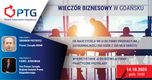 Wieczór Biznesowy PTG Gdańsk