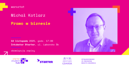 STARTER STUDENT HUB - PRAWO W BIZNESIE_WARSZTAT