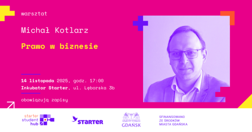 STARTER STUDENT HUB - PRAWO W BIZNESIE_WARSZTAT