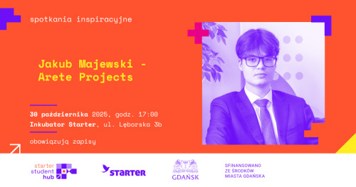 STARTER STUDENT HUB - SPOTKANIE Z BIZNESEM