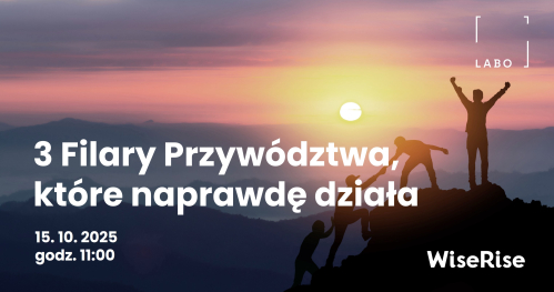 3 Filary Przywództwa, które naprawdę działa!