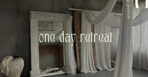 ONE DAY RETREAT 🔘 yoga around the art x thymka studio