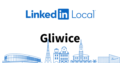 LinkedIn Local Gliwice