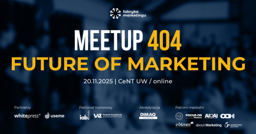 MEETUP 404: Future of Marketing