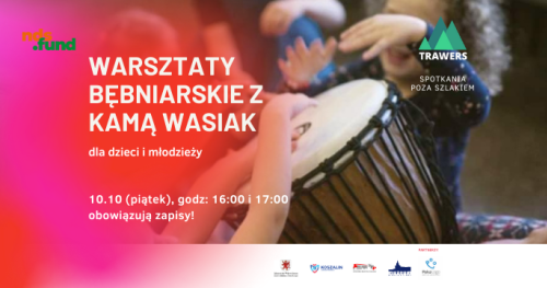 TRAWERS - warsztaty bębniarskie dla dzieci i młodzieży