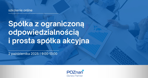 Spółka z ograniczoną odpowiedzialnością i prosta spółka akcyjna - szkolenie online