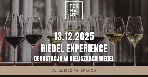 Riedel Experience - degustacja win w kieliszkach Riedel (komplet kieliszków w cenie)