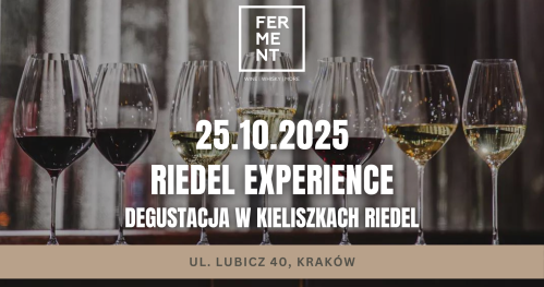Riedel Experience - degustacja win w kieliszkach Riedel (komplet kieliszków w cenie)