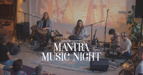 Mantra Music Night | Poznań | 26 Października