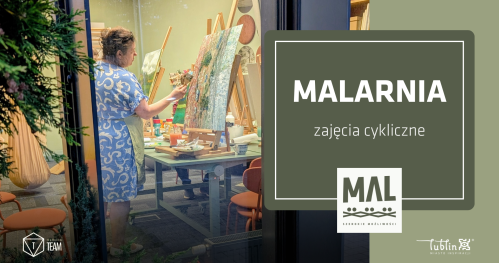 MALarnia- międzypokoleniowe warsztaty plastyczne w MAL