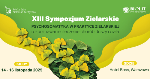 XIII Sympozjum i Targi Zielarskie 14-16.XI.2025 Warszawa Hotel BOSS