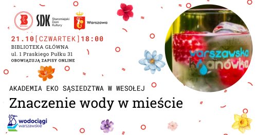 Znaczenie wody w mieście spotkanie w ramach Akademii Eko Sąsiedztwa w Wesołej