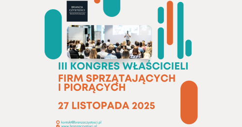 III Kongres Właścicieli Firm Sprzątających i Piorących w Wołominie pod Warszawą