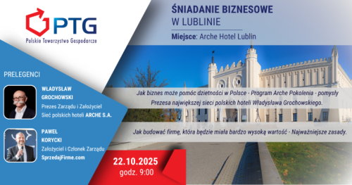 Śniadanie Biznesowe PTG Lublin