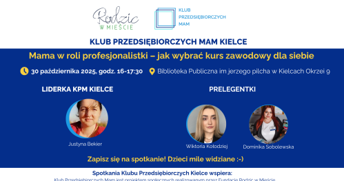 Klub Przedsiębioczych Mam Kielce - 30.10.2025