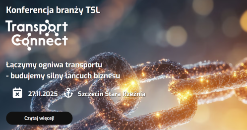 Transport Connect 2025 - Konferencja branży TSL