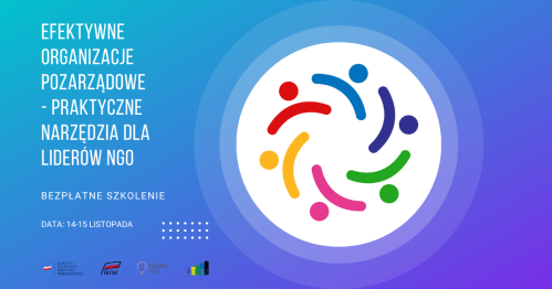 Efektywne organizacje pozarządowe - praktyczne narzędzia dla liderów NGO