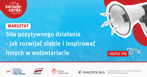Siła pozytywnego działania - jak rozwijać siebie i inspirować innych w wolontariacie
