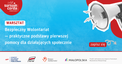 Bezpieczny Wolontariat — praktyczne podstawy pierwszej pomocy dla działających społecznie