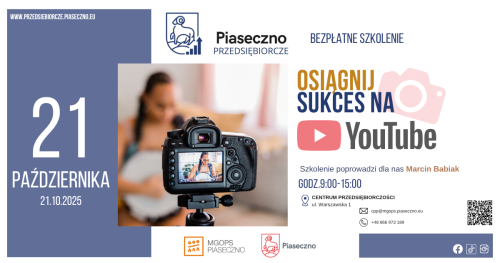 Bezpłatne szkolenie w Centrum Przedsiębiorczości w Piasecznie "Osiągnij suckes na YouTube"