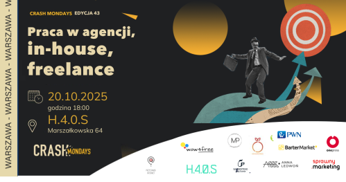 CRASH Mondays № 43: Praca w agencji / In-house / freelance 💼 [Warszawa]
