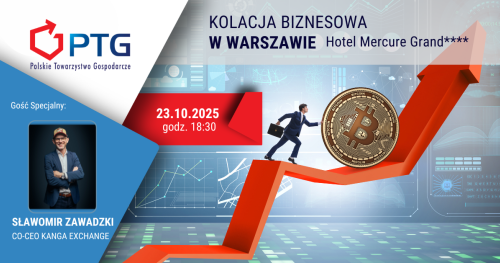 Kolacja Biznesowa Polskiego Towarzystwa Gospodarczego