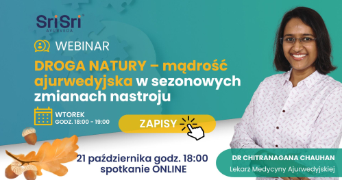 Droga natury - mądrość ajurwedyjska w sezonowych zmianach nastroju 🌞 ONLINE