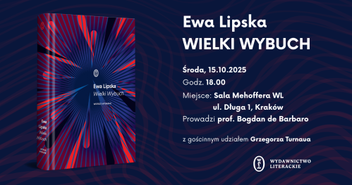 Wielki wybuch! Spotkanie z Ewą Lipską