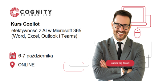 Kurs Copilot - efektywność z AI w Microsoft 365 (Word, Excel, Outlook i Teams)