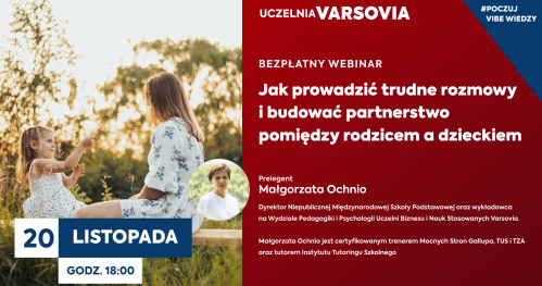 Webinar - Jak prowadzić trudne rozmowy i budować partnerstwo pomiędzy rodzicem, a dzieckiem.