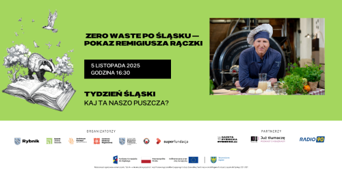 Zero Waste po Śląsku - pokaz Remigiusza Rączki