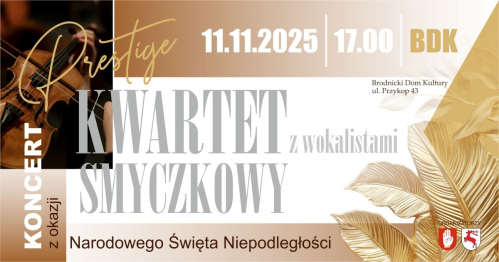 Koncert Kwartetu Smyczkowego Prestige z okazji Narodowego Święta Niepodległości