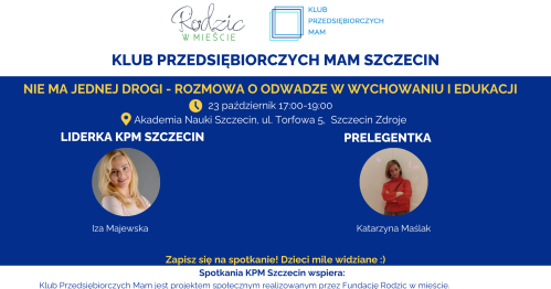 Klub Przedsiębiorczych Mam Szczecin - 23.10.2025