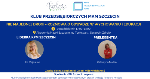 Klub Przedsiębiorczych Mam Szczecin - 23.10.2025