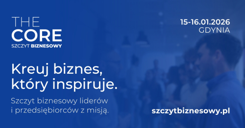 Szczyt Biznesowy The Core - wydarzenie biznesowe