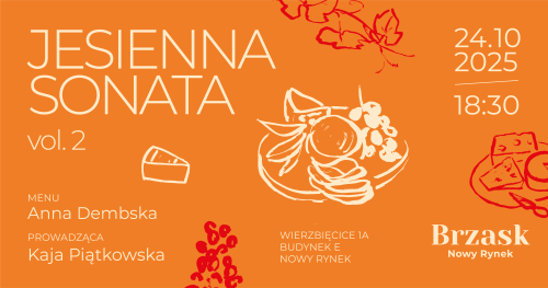 Jesienna Sonata vol. 2 - Anna Dembska w Brzask Bisto