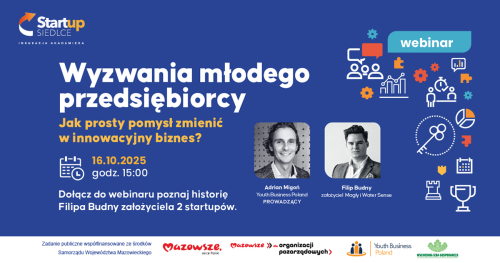 Startup Siedlce | Webinar: Wyzwania młodego przedsiębiorcy