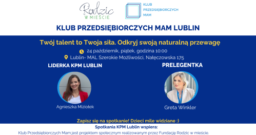 Klub Przedsiębiorczych Mam - Lublin, 24.10.2025
