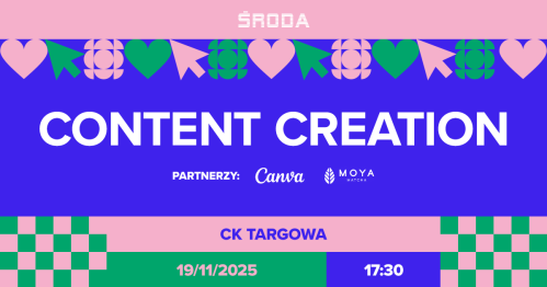 ŚRODA  #36 - Content Creation