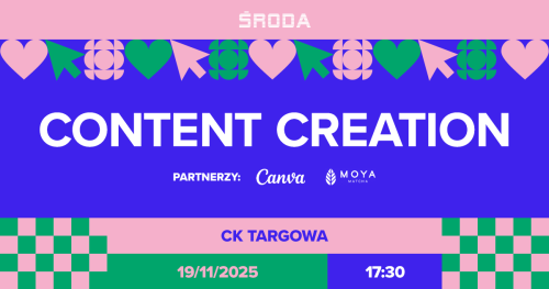 ŚRODA  #36 - Content Creation
