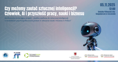 Czy możemy zaufać sztucznej inteligencji? Człowiek, AI i przyszłość pracy, nauki i biznesu