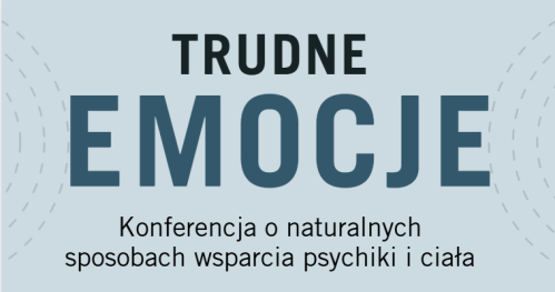 Zadbaj o Emocje - naturalnie