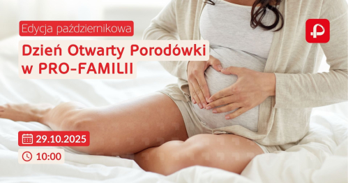 Dzień Otwarty Pro-Familia - edycja październikowa