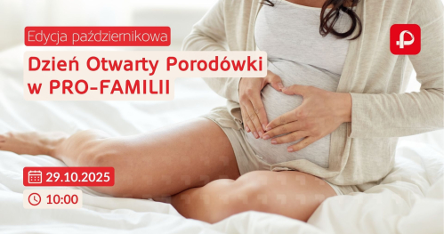 Dzień Otwarty Pro-Familia - edycja październikowa